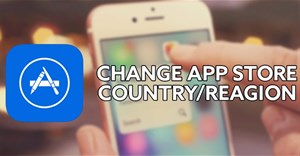 Cách đổi vùng Quốc gia tài khoản App Store trên iPhone