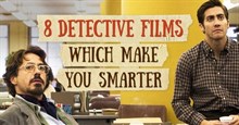 8 bộ phim trinh thám sẽ khiến bạn thông minh hơn