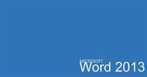 Hướng dẫn toàn tập Word 2013 (Phần 2): Cách tạo mới và mở tài liệu có sẵn