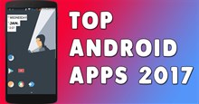 Những ứng dụng Android tốt nhất