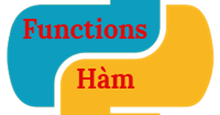 Hàm trong Python là gì? Các hàm trong Python