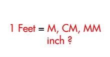 Đố bạn: 1 feet bằng bao nhiêu mét?