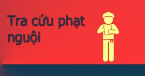 6 cách tra cứu phạt nguội tô, xe máy trên máy tính và điện thoại