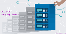 Mệnh đề ORDER BY trong SQL Server