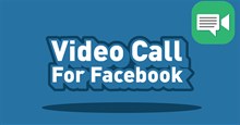 2 bước thực hiện cuộc gọi video trên Facebook