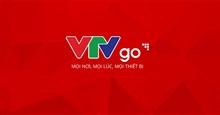 Tải VTV Go, xem tivi online trên VTV Go
