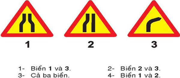 Câu hỏi 22: Biển nào báo hiệu nguy hiểm đường bị hẹp?