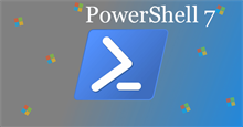 PowerShell 7, bản cập nhật lớn nhất cho PowerShell có thay đổi gì?