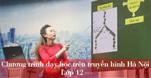 Học online lớp 12 với giáo viên giàu kinh nghiệm của Hà Nội