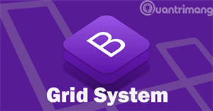 Bài 3: Hệ thống lưới Grid System trong Bootstrap 5