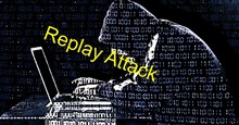 Cuộc tấn công Replay Attack là gì?