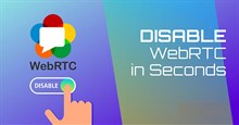 Cách tắt WebRTC