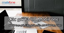 Cách đăng ký FV119 MobiFone nhận combo ưu đãi data, gọi thoại