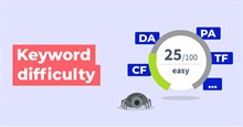 Keyword difficulty là gì? Cách kiểm tra độ khó từ khóa