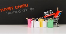 Black Friday mua gì khuyến mại lớn nhất?