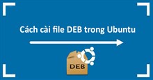 Cách cài file DEB trong Ubuntu