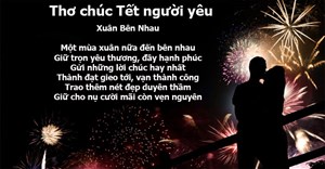 Thơ chúc Tết người yêu lãng mạn và ngọt ngào