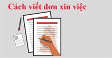 Cách viết đơn xin việc chuẩn và tạo ấn tượng tốt với nhà tuyển dụng