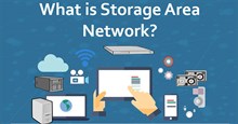 Tìm hiểu về SAN - Storage Area Network