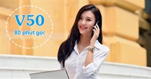 Cách đăng ký gói V50 Vinaphone ưu đãi gọi thoại