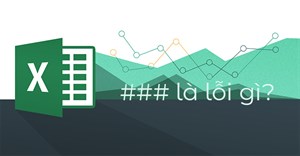 Lỗi dấu thăng (####) trong Excel là lỗi gì?