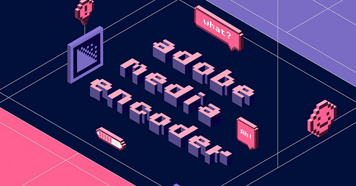 Adobe Media Encoder