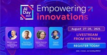 Ngày trí tuệ nhân tạo 2021 - AI Day 2021, quy tụ nhiều chuyên gia hàng đầu thế giới về AI