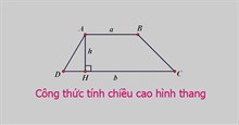 Công thức tính chiều cao hình thang: thường, vuông, cân