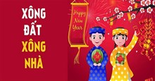 Chủ nhà tự xông đất được không? Có nên cho trẻ em xông nhà không?