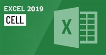 Excel 2019 (Phần 4): Những điều cơ bản về cell