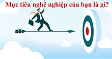 Cách trả lời câu hỏi ‘mục tiêu nghề nghiệp’ của bạn khi phỏng vấn
