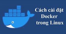 Cách cài đặt Docker trong Linux
