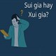 Sui gia hay Xui gia là đúng chính tả?