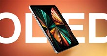 iPad Pro 2024 sẽ có màn hình OLED cao cấp, bộ nhớ trong 4TB