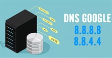 Hướng dẫn đổi DNS Google 8.8.8.8 và 8.8.4.4