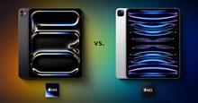 So sánh iPad Pro với chip M4 và iPad Pro với chip M2