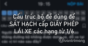 Cấu trúc đề thi bằng lái xe các loại mới nhất 2026