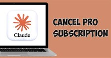 Cách hủy đăng ký Claude Pro