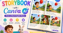 Cách tạo Storybook truyện tranh bằng Canva AI