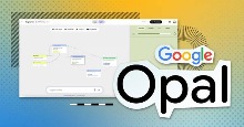 Google Opal là gì?