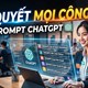 Prompt ChatGPT theo vai trò giải quyết mọi công việc