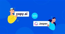 Jasper vs Copy.ai: Công cụ AI nào tốt hơn?