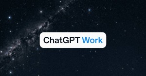 ChatGPT Work là gì? Sử dụng ChatGPT Work như thế nào?