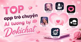 TOP app trò chuyện AI tương tự Dokichat