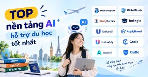 TOP nền tảng AI hỗ trợ du học tốt nhất