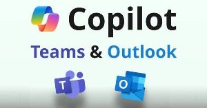 Ứng dụng Copilot trong Outlook & Teams